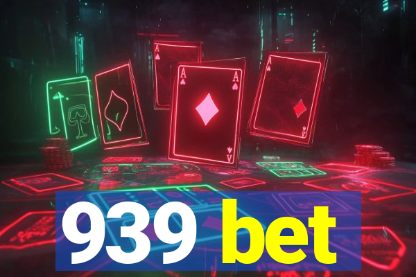 939 bet